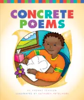Concrete Poems - Yvonne Pearson,Kathleen Petelinsek